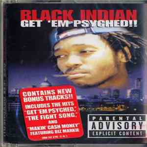 Black Indian - Get 'Em Psyched!! mp3 album