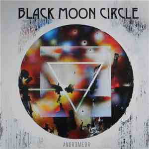Black Moon Circle - Andromeda mp3 album