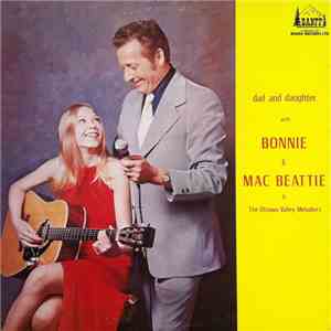 Bonnie & Mac Beattie & The Ottawa Valley Melodiers - Dad And Daughter mp3 album