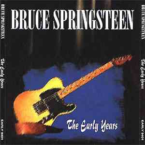Bruce Springsteen - The Early Years mp3 album