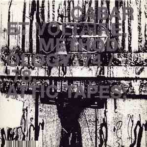 Cabaret Voltaire - Methodology '74 / '78. Attic Tapes; mp3 album