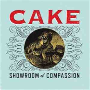 Cake - Showroom Of Compassion mp3 album