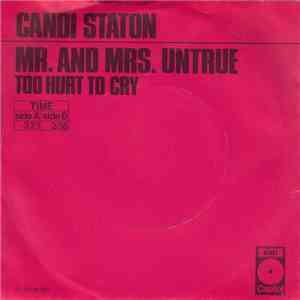 Candi Staton - Mr. And Mrs. Untrue / Too Hurt To Cry mp3 album