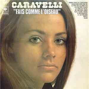 Caravelli - "Fais Comme L'Oiseau" mp3 album