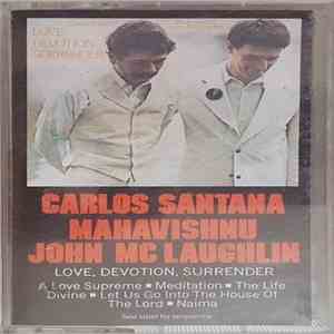Carlos Santana & Mahavishnu John McLaughlin - Love Devotion Surrender mp3 album