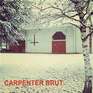 Carpenter Brut - Carpenter Brut mp3 album