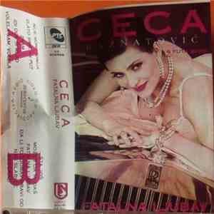 Ceca Ražnatović & Futa Band - Fatalna Ljubav mp3 album