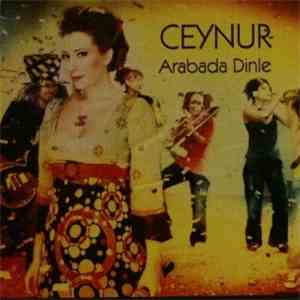Ceynur - Arabada Dinle mp3 album
