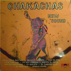 Chakachas - New Sound mp3 album