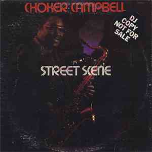 Choker Campbell - Street Scene mp3 album