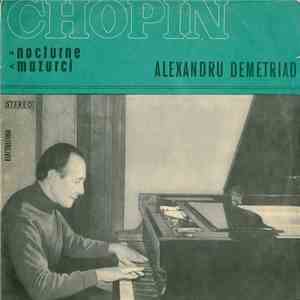 Chopin - Alexandru Demetriad - Nocturne / Mazurci mp3 album