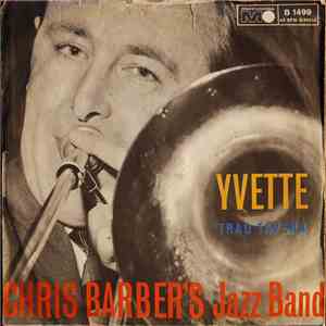 Chris Barber's Jazz Band - Yvette mp3 album