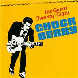 Chuck Berry - The Great Twenty-Eight mp3 album