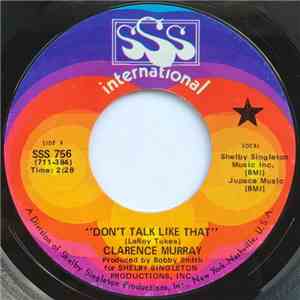 Clarence Murray - Don't Talk Like That mp3 album