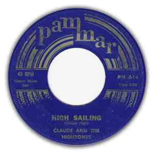 Claude And The Hightones - High Sailing / Monkey Stuff mp3 album