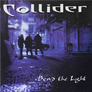Collider  - Bend The Light mp3 album