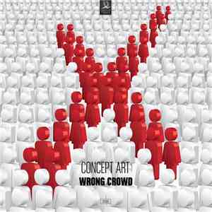 Concept Art - Wrong Crowd mp3 album