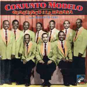 Conjunto Modelo , Canta Miguelito Cuní - Guaguancó En La Habana mp3 album