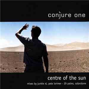 Conjure One - Center Of The Sun (UK Single) mp3 album