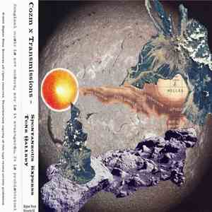 Cozm X Transmissions - Spontaneous Express Tone Gallery mp3 album