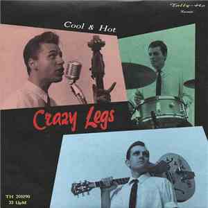 Crazy Legs  - Cool & Hot mp3 album