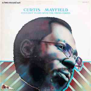 Curtis Mayfield - His Early Years With The Impressions mp3 album