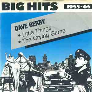Dave Berry - Little Things / The Crying Game mp3 album