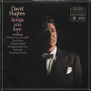 David Hughes  - Songs You Love mp3 album
