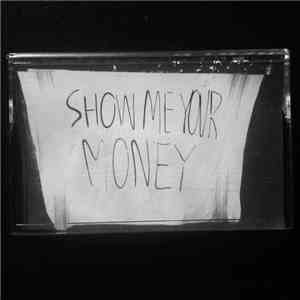 DEBT'D - Show Me Your Money mp3 album