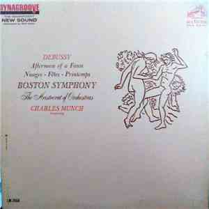 Debussy, Charles Munch Conducting Boston Symphony - Afternoon Of A Faun mp3 album
