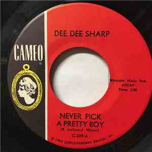 Dee Dee Sharp - Never Pick A Pretty Boy / He's No Ordinary Guy mp3 album
