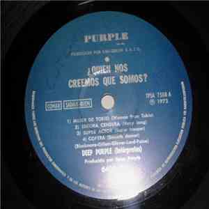 Deep Purple - Quien Nos Creemos Que Somos? mp3 album