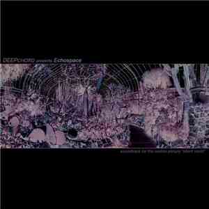 DeepChord Presents Echospace - Soundtrack For The Motion Picture "Silent World" mp3 album