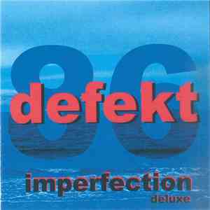 Defekt 86 - Imperfection Deluxe mp3 album
