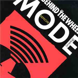 Depeche Mode - Behind The Wheel (Remix) mp3 album