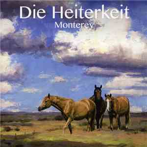 Die Heiterkeit - Monterey mp3 album