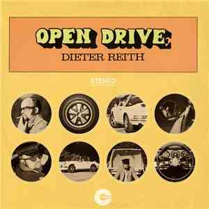 Dieter Reith - Open Drive mp3 album