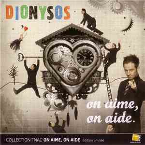 Dionysos  - On Aime, On Aide mp3 album