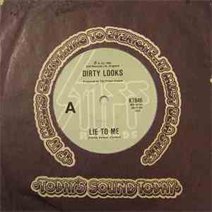 Dirty Looks - Lie To Me mp3 album
