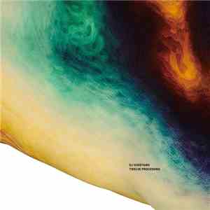 DJ Sodeyama - Twelve Processing mp3 album