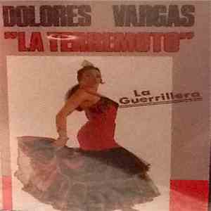 Dolores Vargas "La Terremoto" - La Guerrillera mp3 album