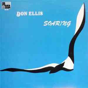 Don Ellis - Soaring mp3 album