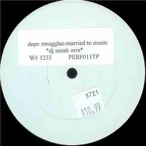 Dope Smugglaz - Married To Music mp3 album