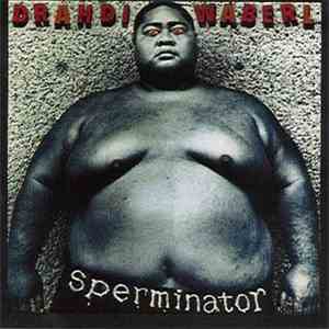Drahdiwaberl - Sperminator mp3 album