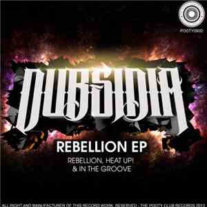 Dubsidia - Rebellion EP mp3 album