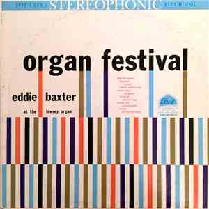 Eddie Baxter - Organ Festival mp3 album