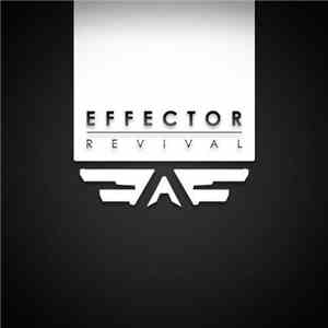 Effector  - Revival mp3 album