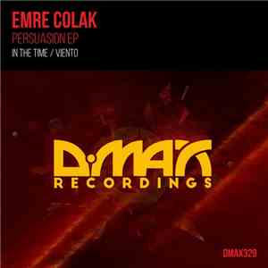 Emre Colak - Persuasion EP mp3 album