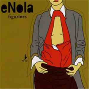 Enola - Figurines mp3 album