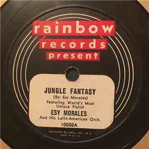 Esy Morales And His Latin-American Orchestra - Jungle Fantasy / Easy Does It mp3 album